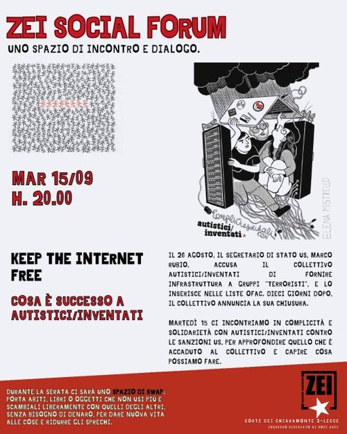 Zei Social Forum LECCE Keep the internet free - Cosa è successo ad Autistici/Inventati