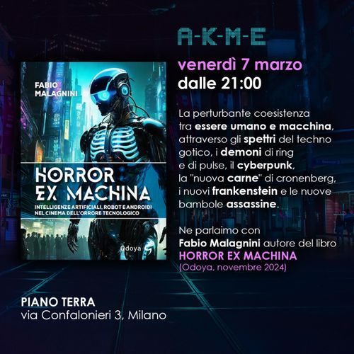 A-K-M-E – Horror ex Machina di Fabio Malagnini